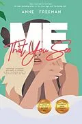 E-Book (epub) Me That You See von Anne Freeman