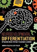 E-Book (epub) Neurodevelopmental Differentiation von Andrew Fuller, Lucy Fuller
