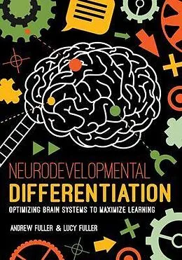 E-Book (epub) Neurodevelopmental Differentiation von Andrew Fuller, Lucy Fuller