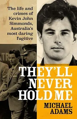 E-Book (epub) They'll Never Hold Me von Michael Adams