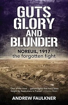 E-Book (epub) Guts Glory and Blunder von Andrew Faulkner