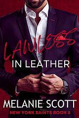 eBook (epub) Lawless in Leather de Melanie Scott