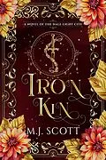 E-Book (epub) Iron Kin (The Half-Light City, #3) von M. J. Scott