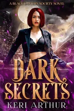 E-Book (epub) Dark Secrets von Keri Arthur