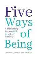 E-Book (epub) Five Ways of Being von Jane Danvers, Heather de Blasio, Gavin Grift
