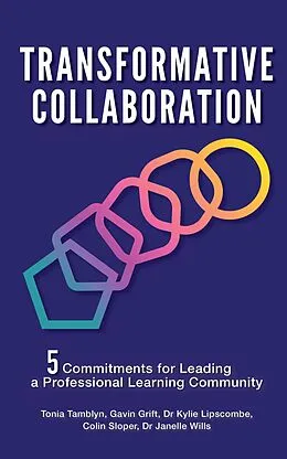 E-Book (epub) Transformative Collaboration von Tonia Tamblyn, Gavin Grift, Kylie Lipscombe