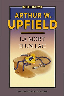 eBook (epub) La Morte d'un Lac de Arthur W. Upfield