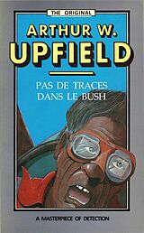 eBook (epub) Pas de Traces Dans le Bush de Arthur W. Upfield