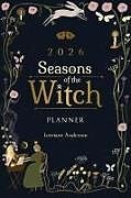 Kartonierter Einband 2026 Seasons of the Witch Planner von Lorriane Anderson