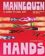 Fester Einband Mannequin Hands von Victoria Houllis