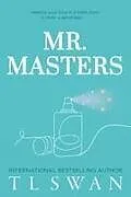 Kartonierter Einband Mr. Masters von T L Swan
