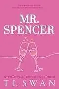 Kartonierter Einband Mr. Spencer von T L Swan