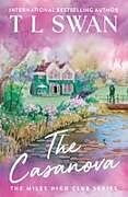 Kartonierter Einband The Casanova von T L Swan
