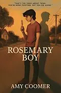 E-Book (epub) Rosemary Boy von Amy Coomer