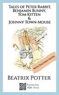 E-Book (epub) The Tales of Peter Rabbit, Benjamin Bunny, Tom Kitten & Johnny Town-Mouse von Beatrix Potter