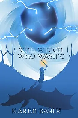 E-Book (epub) Witch Who Wasn't von Karen Bayly