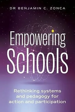 E-Book (epub) Empowering Schools von Benjamin C. Zonca