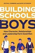 E-Book (epub) Building Schools for Boys von Phil Cummins, David Atkinson