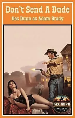 E-Book (epub) Don't Send A Dude von Des Dunn