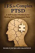 E-Book (epub) IFS for Complex PTSD von Mable Jacquard McGowan