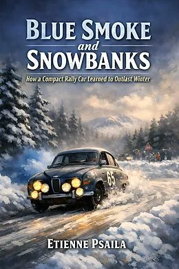 E-Book (epub) Blue Smoke and Snowbanks von Etienne Psaila