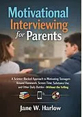 E-Book (epub) Motivational Interviewing for Parents von Jane W. Harlow