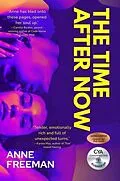 E-Book (epub) The Time After Now von Anne Freeman