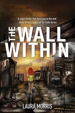 E-Book (epub) The Wall Within von Laura Morris