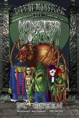 E-Book (epub) Monster School von D C Green