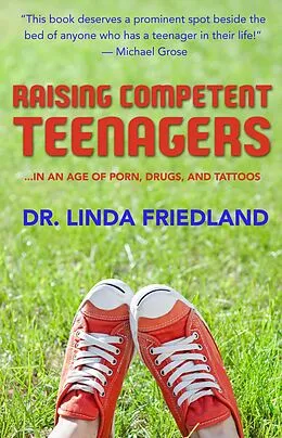 E-Book (epub) Raising Competent Teenagers von Linda Friedland