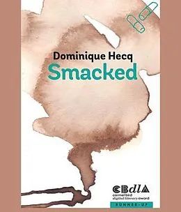 E-Book (epub) Smacked von Dominique Hecq