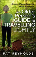 E-Book (epub) Older Person's Guide to Travelling Lightly von Pat Reynolds
