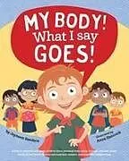 Kartonierter Einband My Body! What I Say Goes! von Jayneen Sanders