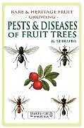 Kartonierter Einband Pests and Diseases of Fruit Trees and Shrubs von C. Thornton