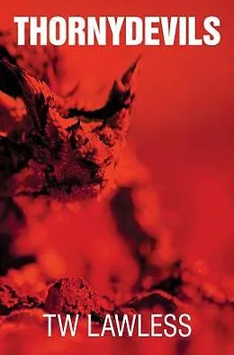 E-Book (epub) Thornydevils von T W Lawless