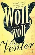 E-Book (epub) Wolf, Wolf von Eben Venter