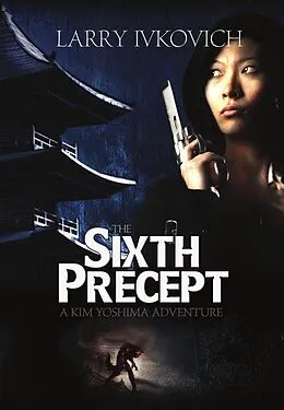 E-Book (epub) Sixth Precept von Larry Ivkovich