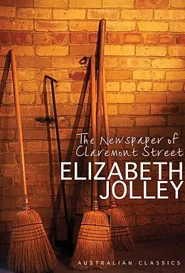 E-Book (pdf) Newspaper of Claremont Street von Elizabeth Jolley