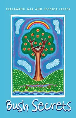 E-Book (pdf) Bush Secrets von Tjalaminu Mia