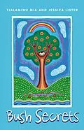 E-Book (epub) Bush Secrets von Tjalaminu Mia