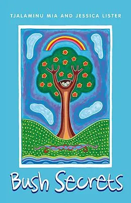 E-Book (epub) Bush Secrets von Tjalaminu Mia