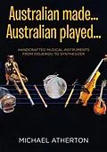 E-Book (epub) Australian Made, Australian Played von Michael Atherton
