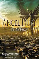 Couverture cartonnée Angel Dust de Ian Mchugh