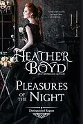 E-Book (epub) Pleasures of the Night (Distinguished Rogues, #16) von Heather Boyd