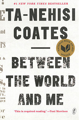 Couverture cartonnée Between the World and Me de Ta-Nehisi Coates