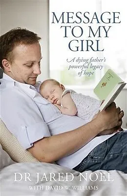 ePUB Message to My Girl von Dr Jared Noel