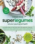 E-Book (epub) Superlegumes von Chrissy Freer