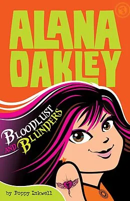 E-Book (epub) Alana Oakley: Bloodlust and Blunders von Poppy Inkwell