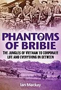 E-Book (epub) Phantoms of Bribie von Ian Mackay