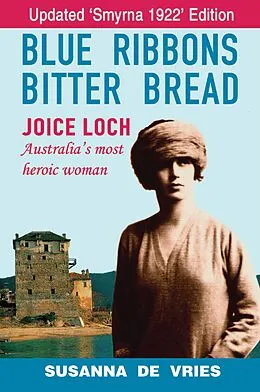 E-Book (epub) Blue Ribbons Bitter Bread von Susanna De Vries
